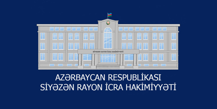 Avqustun 14-ü Siyəzən Rayon İcra Hakimiyyətinin başçısı Novruz Novruzov